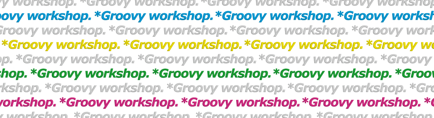 Groovy workshop